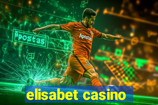 elisabet casino